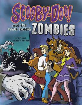 Hardcover Scooby-Doo! and the Truth Behind Zombies Book