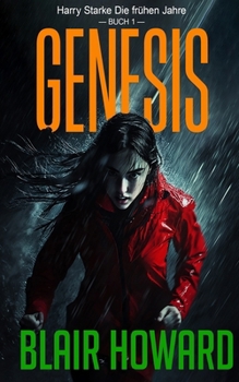Genesis: Die frühen Jahre (German Edition)