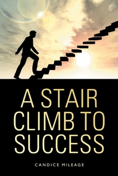 Paperback A Stair Climb to Success Book