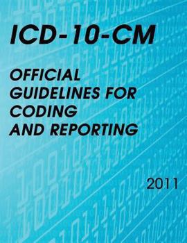 Paperback ICD-10-CM Official Guidelines for Coding and Reporting 2011 Book