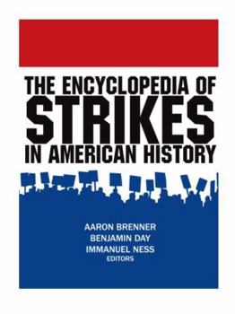 Hardcover The Encyclopedia of Strikes in American History Book