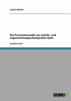 Paperback Die Personalauswahl aus arbeits- und organisationspsychologischer Sicht [German] Book