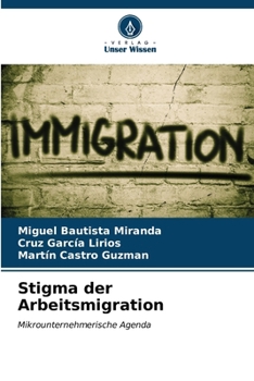 Paperback Stigma der Arbeitsmigration [German] Book