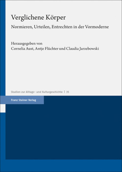 Hardcover Verglichene Korper: Normieren, Urteilen, Entrechten in Der Vormoderne [German] Book