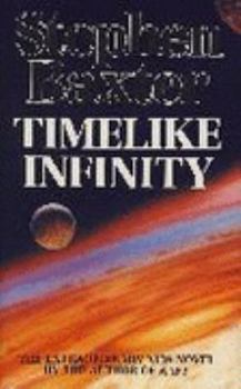 Timelike Infinity - Book #2 of the Xeelee Sequence
