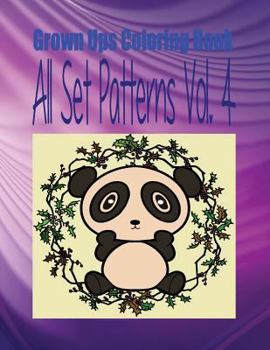 Paperback Grown Ups Coloring Book All Set Patterns Vol. 4 Mandalas Book