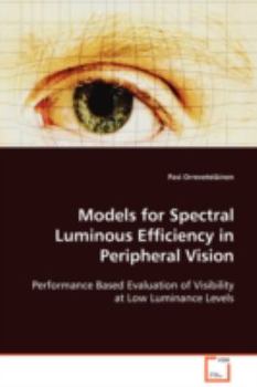 Paperback Models for Spectral Luminous Efficiency in Peripheral Vision Book