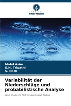 Paperback Variabilität der Niederschläge und probabilistische Analyse [German] Book