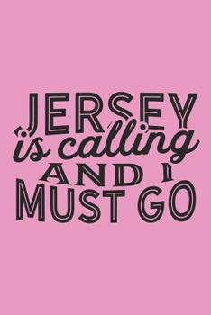 Paperback Jersey Is Calling And I Must Go Book