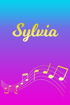 Paperback Sylvia: Sheet Music Note Manuscript Notebook Paper - Pink Blue Gold Personalized Letter S Initial Custom First Name Cover - Mu Book