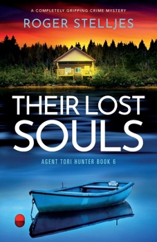 Paperback Their Lost Souls: A completely gripping crime mystery Book