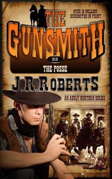 The Posse - Book #33 of the Gunsmith