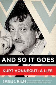 Hardcover And So It Goes: Kurt Vonnegut: A Life Book
