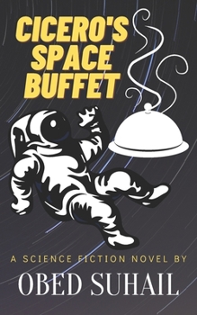 Paperback Cicero's Space Buffet Book