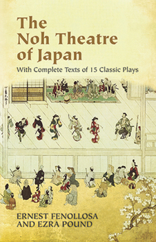 Paperback The Noh Theatre of Japan: With Complete Texts of 15 Classic Plays Book