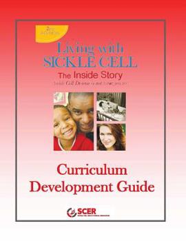 Paperback Living With Sickle Cell - Curriculum Development Guide Book