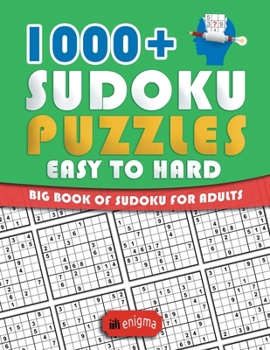 Paperback Sudoku 1000 +: Easy to Hard Book