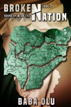 Paperback BROKENation: Volume 2: Bound by weak ties Book