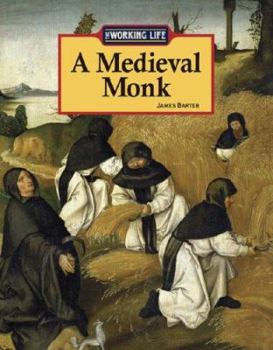 Hardcover Working Life: A Medieval Monk Book