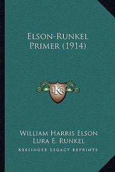Paperback Elson-Runkel Primer (1914) Book