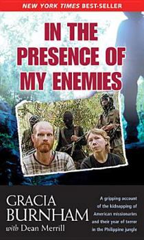 Paperback In the Presence of My Enemies Book