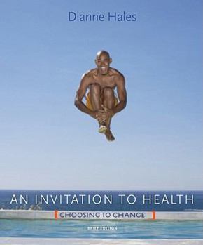 Paperback An Invitation to Health: Choosing to Change [With Workbook] Book