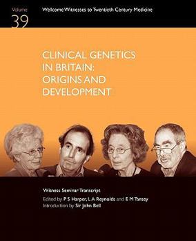 Paperback Clinical Genetics in Britain: Origins and Development Book