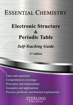 Paperback Electronic Structure and the Periodic Table: Essential Chemistry Self-Teaching Guide Book