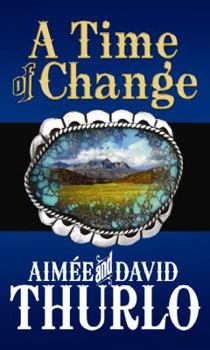 A Time of Change - Book #1 of the Trading post 