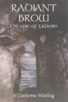 Paperback Radiant Brow: The Epic of Taliesin Book