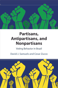Paperback Partisans, Antipartisans, and Nonpartisans Book