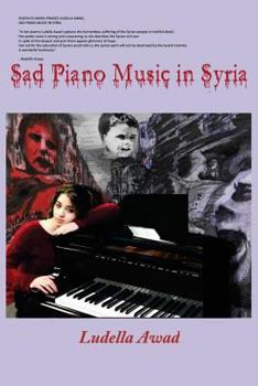 Paperback Sad Piano Music in Syria Book