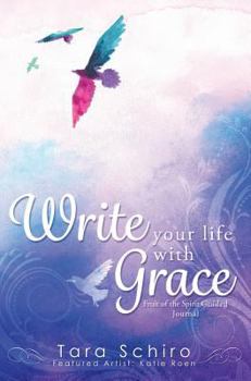 Hardcover Write Your Life With Grace Book