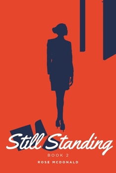 Paperback Still Standing: Book 2 Book