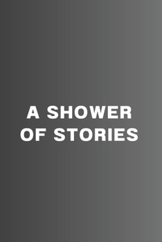 Paperback A Shower of Stories Book