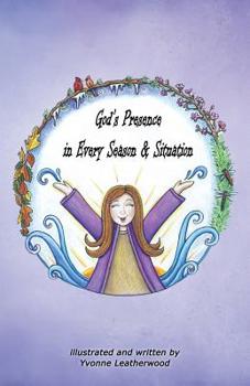 God's Presence in Every Season and Situation