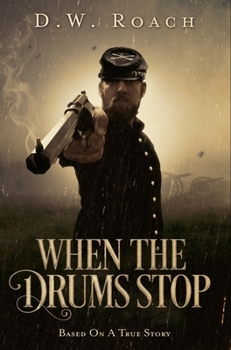 Hardcover When The Drums Stop: Premium Hardcover Edition Book