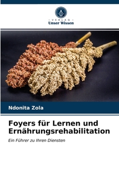 Paperback Foyers für Lernen und Ernährungsrehabilitation [German] Book