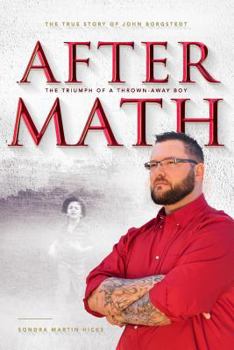Paperback Aftermath: The Triumph of a Thrown Away Boy Book