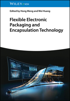 Hardcover Flexible Electronic Packaging and Encapsulation Technology Book