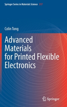 Hardcover Advanced Materials for Printed Flexible Electronics Book