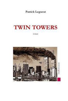 Paperback Twin Towers [French] Book