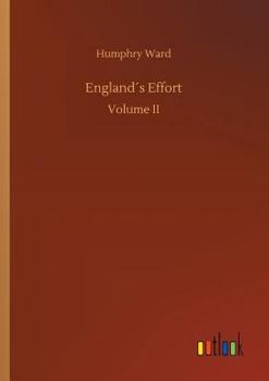 England's Effort (Letters to an American Friend)