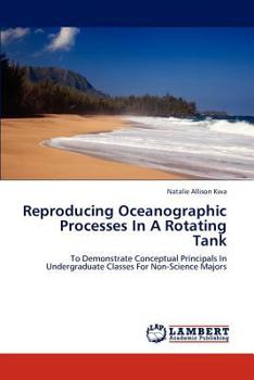 Paperback Reproducing Oceanographic Processes In A Rotating Tank Book