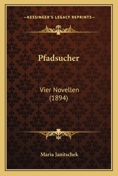 Paperback Pfadsucher: Vier Novellen (1894) Book