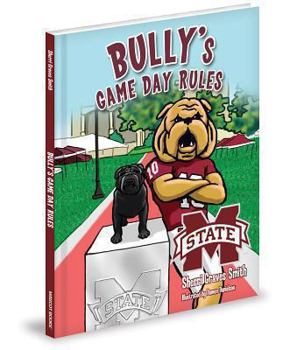 Bully's Game Day Rules - Book  of the Collegiate Game Day Rules