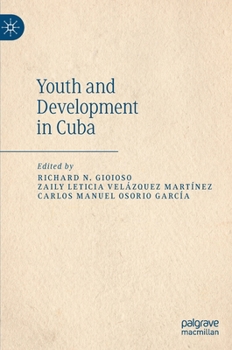 Hardcover Youth and Development in Cuba Book