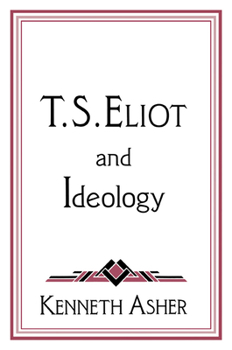 Paperback T. S. Eliot and Ideology Book