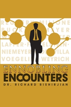 Paperback Ennobling Encounters Book