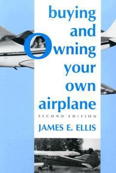 Paperback Buying & Owning Your Own Airplane Book